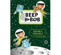 Jonathan Roth Double Trouble (Copertina rigida) Beep and Bob