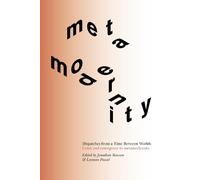 Jonathan Rowson Layman Pascal Dispatches from a Time Between Worlds (Tascabile)