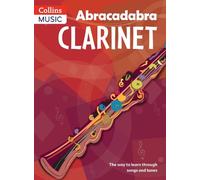 Abracadabra Clarinet - Third Edition. For Clarinetto
