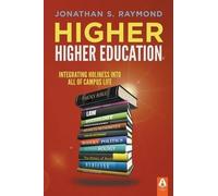 Jonathan S Raymond Higher Higher Education (Tascabile)