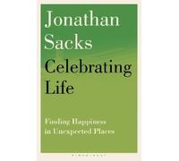 Jonathan Sacks Jonathan Sacks Celebrating Life (Tascabile)