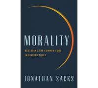 Jonathan Sacks Morality (Copertina rigida)