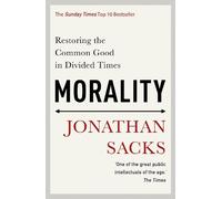 Jonathan Sacks Morality (Tascabile)