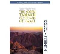 Jonathan Sacks The Koren Tanakh of the Land of Israel: Number (Copertina rigida)