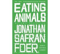 Jonathan Safran Foer Eating Animals (Tascabile)
