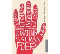 Jonathan Safran Foer Extremely Loud and Incredibly Close (Tascabile)