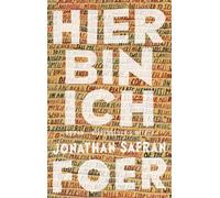 Jonathan Safran Foer Henning Ahrens Hier bin ich: Roman (Copertina rigida)