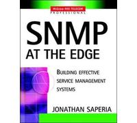 Jonathan Saperia SNMP at the Edge (Tascabile)