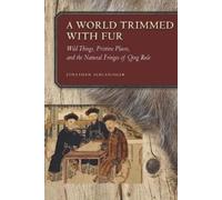 Jonathan Schlesinger A World Trimmed with Fur (Copertina rigida)