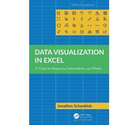 Jonathan Schwabish Data Visualization in Excel (Tascabile)