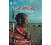 Jonathan Scott Angela Scott The Maasai: Tribe of Warriors (Tascabile)