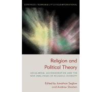 Jonathan Seglow Religion and Political Theory (Copertina rigida)