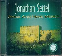 Jonathan Settel - Arise and Have Mercy Jonathan Settel (UK Import)
