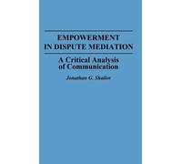 Jonathan Shailor Empowerment in Dispute Mediation (Copertina rigida)