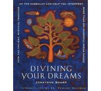 Jonathan Sharp Divining Your Dreams (Tascabile)