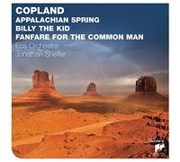 Jonathan Sheffer - Copland: Appalachian Spring/Billy Kid/Fanfare for The CommonMan