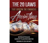 Jonathan Shuttleswort The 20 Laws that Govern the Financial Anointin (Tascabile)
