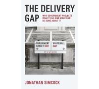 Jonathan Simcock The Delivery Gap (Tascabile)