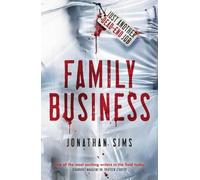 Jonathan Sims Family Business (Tascabile)