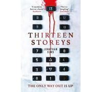 Jonathan Sims Thirteen Storeys (Tascabile)