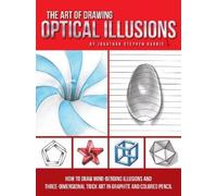 Jonathan Stephen Harris The Art of Drawing Optical Illusions (Tascabile)