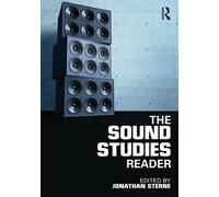 Jonathan Sterne The Sound Studies Reader (Tascabile)