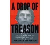 Jonathan Stevenson A Drop of Treason (Copertina rigida)