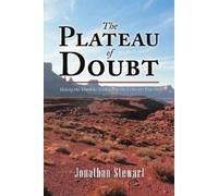 Jonathan Stewart The Plateau of Doubt (Tascabile)
