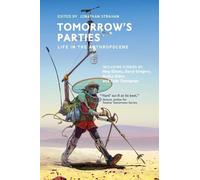 Jonathan Strahan Tomorrow's Parties (Tascabile) Twelve Tomorrows