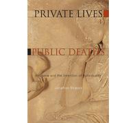 Jonathan Strauss Private Lives, Public Deaths (Copertina rigida)