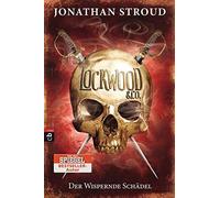 Jonathan Stroud Lockwood & Co. - Der Wispernde Schädel (Die L (Copertina rigida)