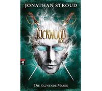 Jonathan Stroud Lockwood & Co. - Die Raunende Maske: Gänsehaut und s (Tascabile)