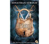 Jonathan Stroud Lockwood & Co. - Die Seufzende Wendeltreppe: Gänseha (Tascabile)