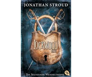 Jonathan Stroud Lockwood & Co. - Die Seufzende Wendeltreppe: Gänseha (Tascabile)