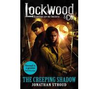 Jonathan Stroud Lockwood & Co: The Creeping Shadow (Tascabile) Lockwood & Co.
