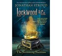 Jonathan Stroud Lockwood & Co.: The Screaming Staircase (Tascabile)
