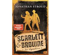 Jonathan Stroud Scarlett & Browne - Die Legendären: Das atemb (Copertina rigida)