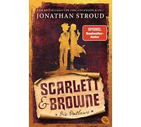 Jonathan Stroud Scarlett & Browne - Die Outlaws: Mitreißende Fantasy (Tascabile)