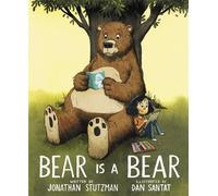 Jonathan Stutzman Bear Is a Bear (Copertina rigida)