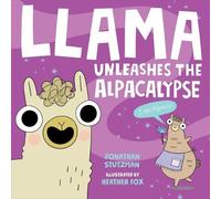 Jonathan Stutzman Llama Unleashes the Alpacalypse (Copertina rigida) Llama Book