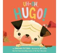 Jonathan Stutzman Uh-Oh, Hugo (Copertina rigida) Uh-Oh, Hugo