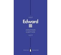 Jonathan Sumption Edward III (Penguin Monarchs) (Tascabile) Penguin Monarchs