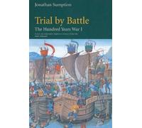 Jonathan Sumption The Hundred Years War Vol 1 (Tascabile)