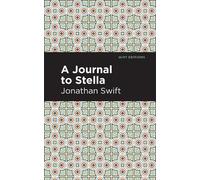 Jonathan Swift A Journal to Stella (Copertina rigida) Mint Editions