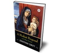 Jonathan Swift A Modest Proposal and Other Stories (Copertina rigida)