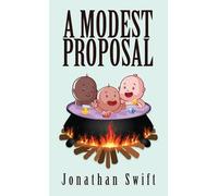 Jonathan Swift A Modest Proposal (Copertina rigida)
