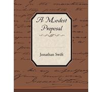 Jonathan Swift A Modest Proposal (Tascabile)