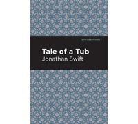 Jonathan Swift A Tale of a Tub (Copertina rigida) Mint Editions
