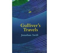 Jonathan Swift Gulliver’s Travels (Legend Classics) (Tascabile)