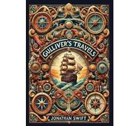 Jonathan Swift Gulliver's Travels (Collector's Edition) (Lami (Copertina rigida)